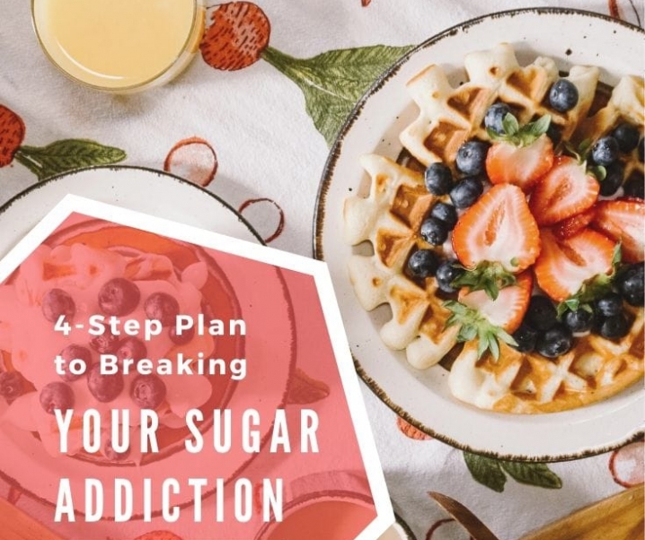 Break Your Sugar Addiction: A 4-Step Plan to Stop Sugar Cravings