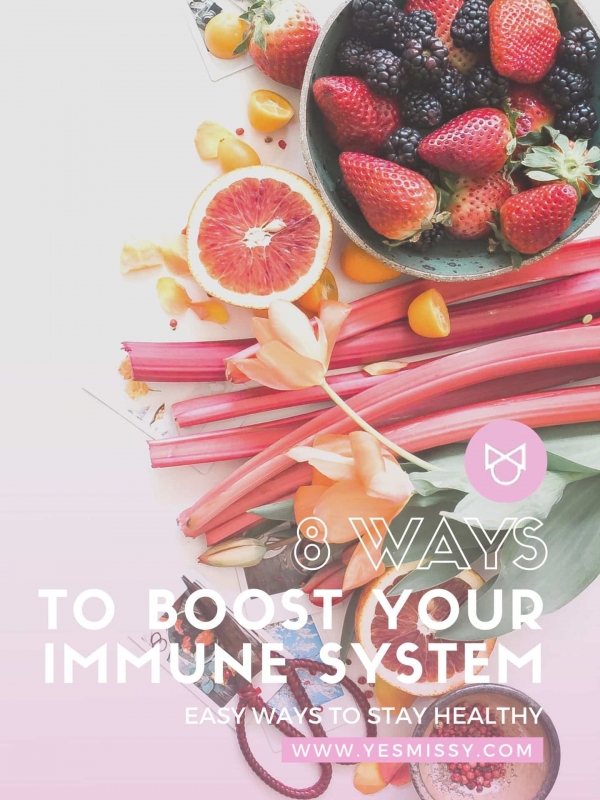 8 Easy Ways to Boost Your Immune System Naturally