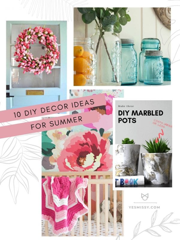 10 DIY Summer Decor Ideas