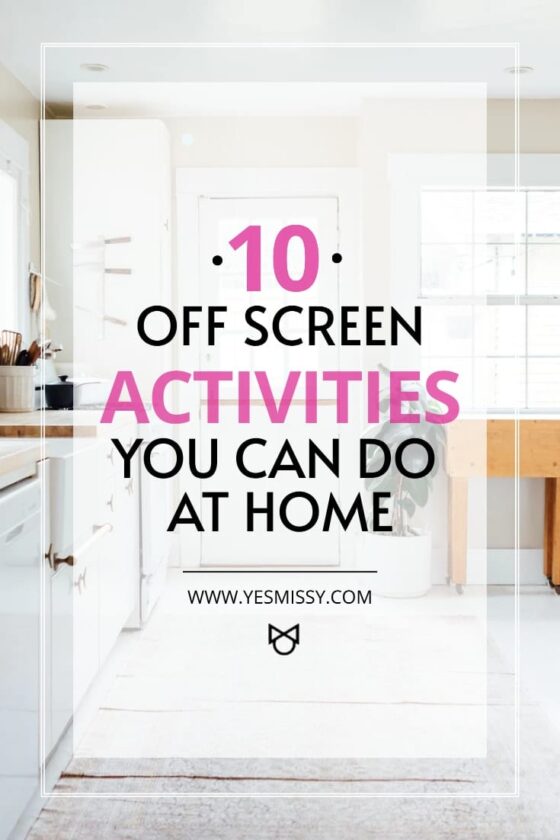 10 Off Screen Activities That Improve Health & Wellness | YesMissy