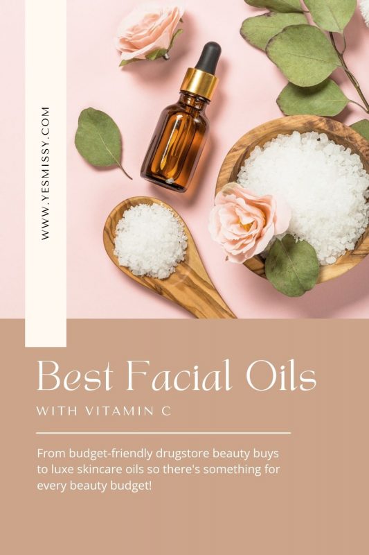 Best Face Oils with Vitamin C YesMissy