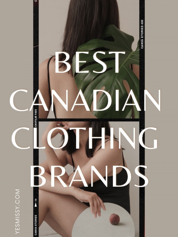 Best Canadian Clothing Brands